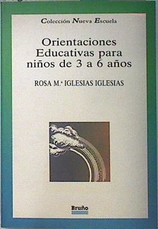 ORIENTACIONES PEDAGOGICAS NIÑOS DE 3 A 6 AÑOS