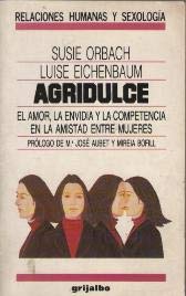 Agridulce: El amor, la envidia y la competencia en la amistad entre mujeres