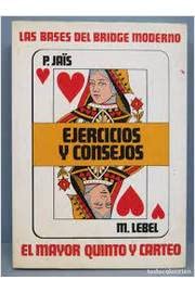 Las bases del bridge moderno: Ejercicios y consejos