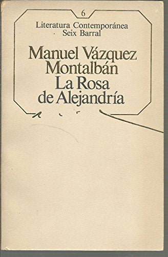 La rosa de Alejandría