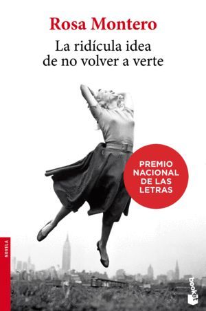 La ridÃ­cula idea de no volver a verte
