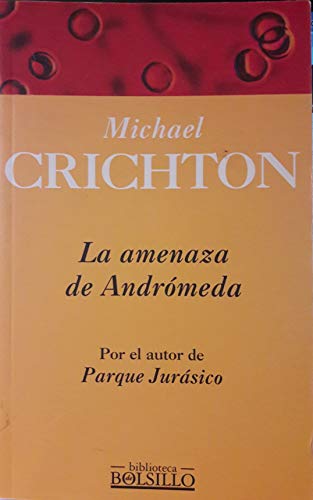 La Amenaza De Andrómeda