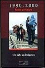 1990 - 2000 - Retos del Futuro