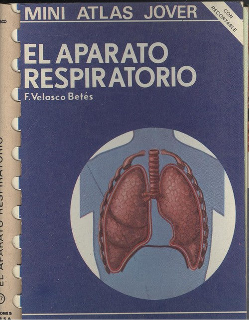 Mini Atlas Jover. El aparato respiratorio