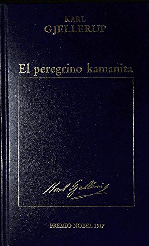 El peregrino kamanita