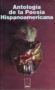 Antologi?a de la poesi?a hispanoamericana