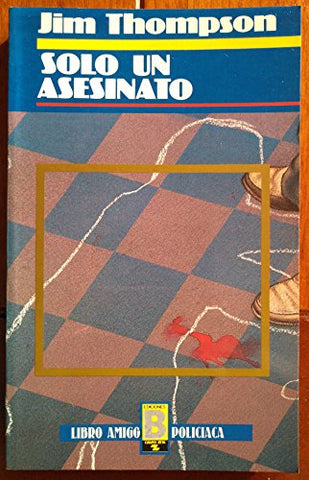 Sólo un asesinato