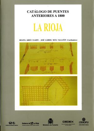 Catálogo de puentes anteriores a 1800 : La Rioja