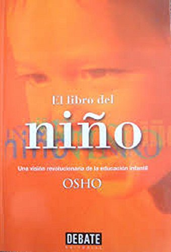 EL LIBRO DEL NIÑO: UNA VISION REVOLUCIONARIA DE LA EDUCACION INFA NTIL