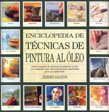 Enciclopedia de Tecnicas de Pintura Al Oleo