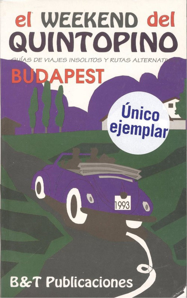 El weekend del quintopino. Budapest