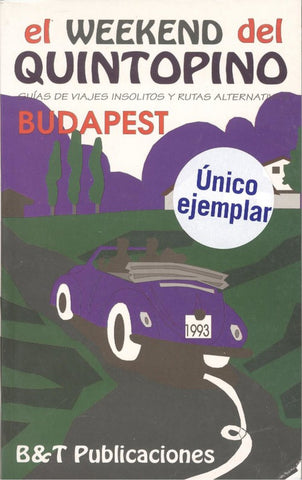 El weekend del quintopino. Budapest