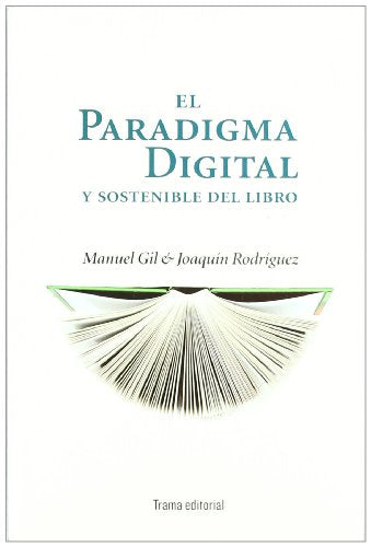 El paradigma digital y sostenible del libro