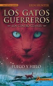 Los Gatos Guerreros Los Cuatro Clanes