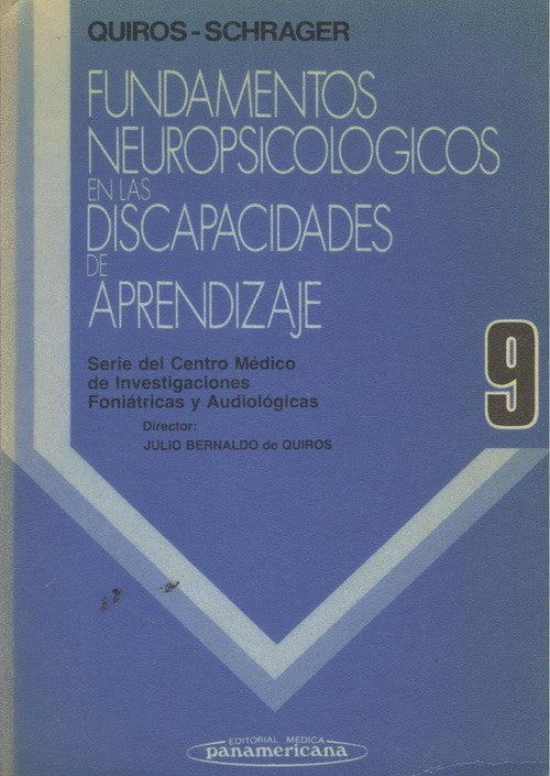 FUNDAMENTOS NEUROPSICOLOGICOS EN LAS DISCAPACIDADES DE APRENDIZAJE