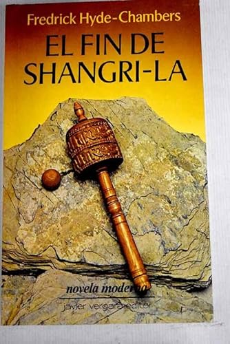 El fin de Shangri-La