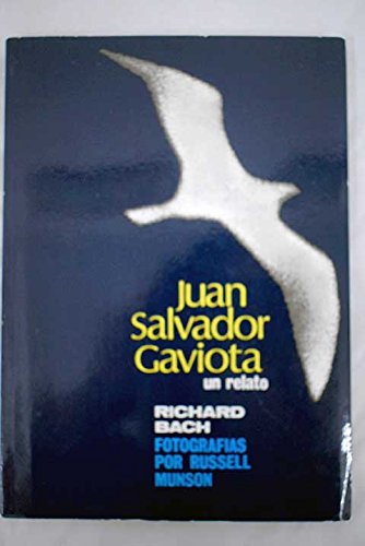 Juan Salvador Gaviota: Un relato