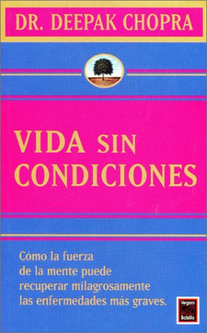 Vida Sin Condiciones