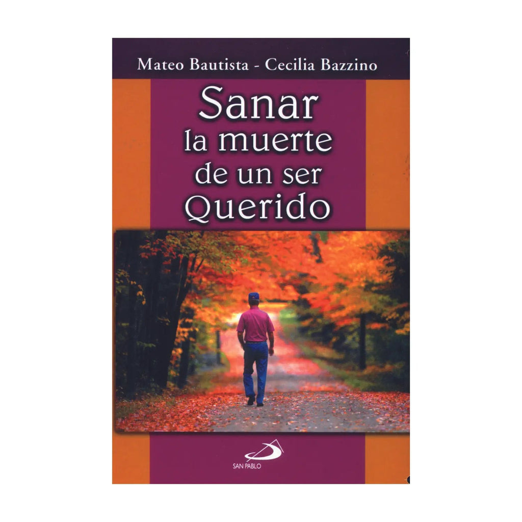 Sanar la muerte de un ser Querido