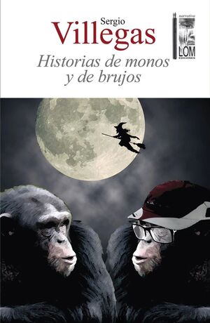Historias de monos y de brujos