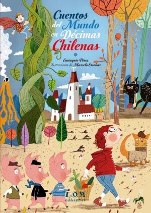 Cuentos del mundo en decimas chilenas
