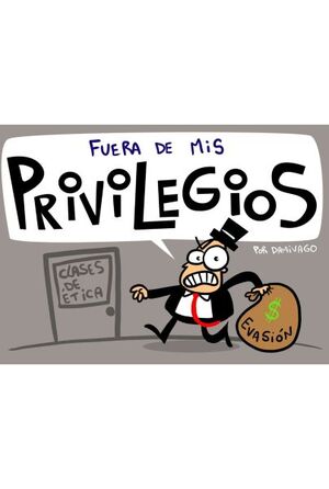 Fuera de mis privilegios