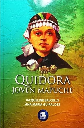 Quidora, Joven Mapuche