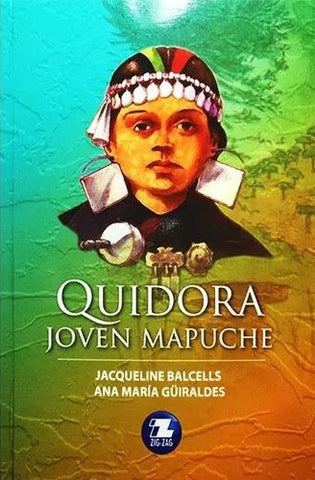 Quidora, Joven Mapuche