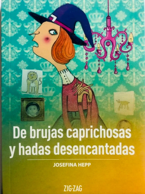 De Brujas Caprichosas y Hadas Desencantadas
