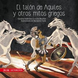 El talón de Aquiles y otros mitos griegos