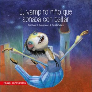 El vampiro que soñaba con bailar