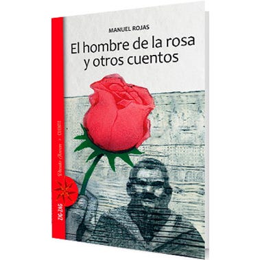 El Hombre de la rosa y otros cuentos