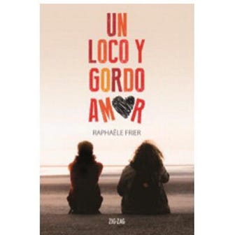 UN LOCO Y GORDO AMOR