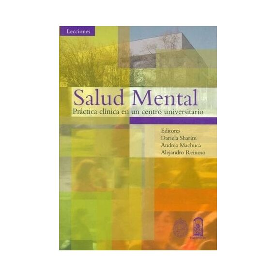 Salud mental práctica clínica en un centro universitario