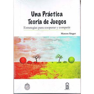 Una práctica: Teoría de juegos