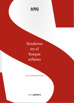 Senderos en el bosque urbano