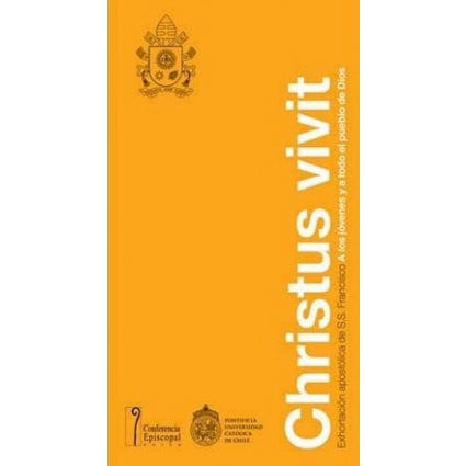 CHRISTUS VIVIT. Exhortación Apostólica de S.S Francisco a los jóvenes y a todo el pueblo de Dios.