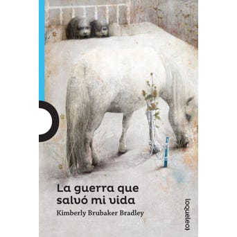 La guerra que salvo mi vida