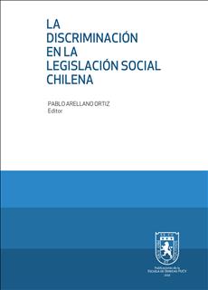 LA DISCRIMINACION EN LA LEGISLACION SOCIAL CHILENA