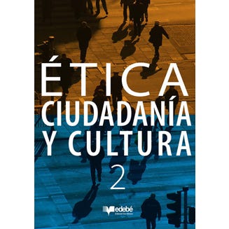 Etica. Ciudadania y Cultura 2