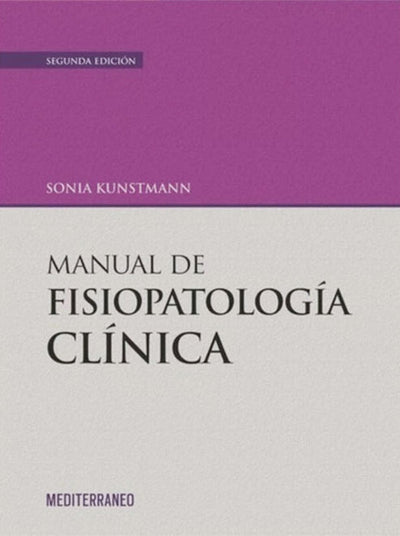 Manual de fisiopatología clínica 2ª Ed.