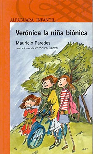 Verónica La Niña Biónica