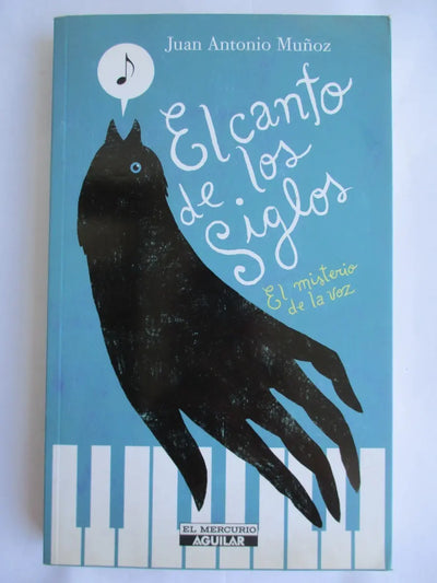 El canto de los siglos