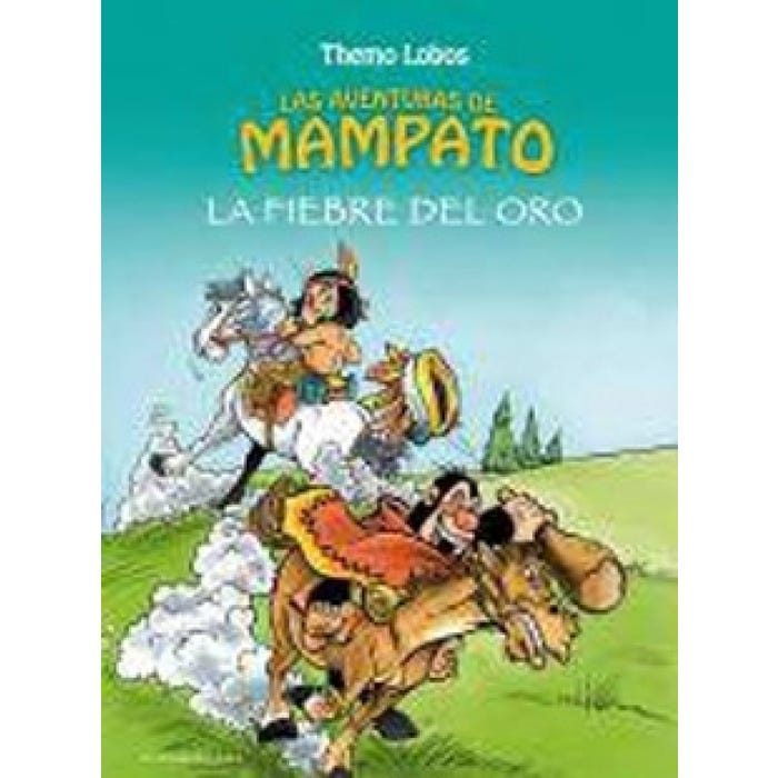 Las Aventuras De Mampato 2 La Fiebre Del Oro