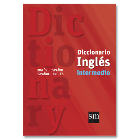 Diccionario Inglés Intermedio Bilingüe