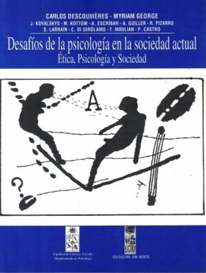 Desafios de la psicología en la sociedad actual