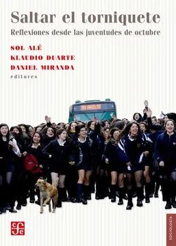 Saltar el torniquete. Reflexiones desde las juventudes de octubre