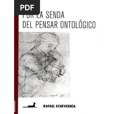 Por La Senda Del Pensar Ontologico