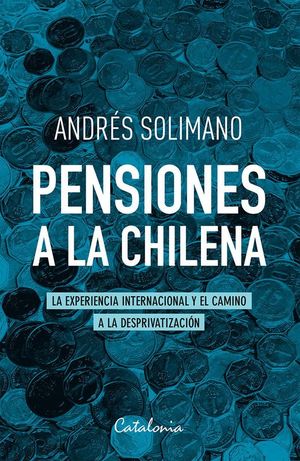 Pensiones a la Chilena