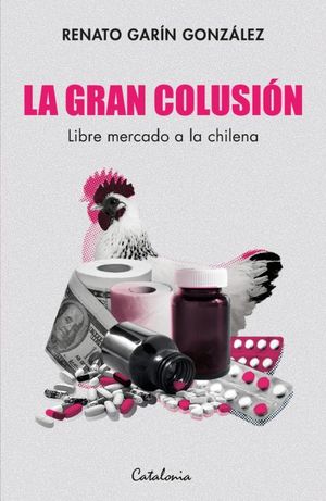 La gran colusión